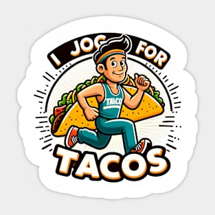 I jog for Tacos | Taco lovers Sticker